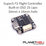 Super_S F3 Flight Control Integrated Betaflight OSD 2S 16mm x 16mm hole